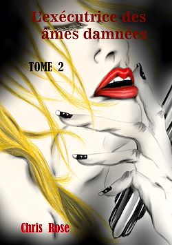 Télécharger le livre :  L'exécutrice des âmes damnées