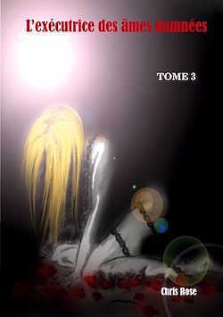 Télécharger le livre :  L'exécutrice des âmes damnées