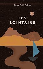 Télécharger le livre :  Les Lointains