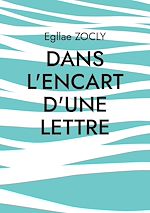 Télécharger le livre :  Dans l'encart d'une lettre