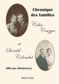 Télécharger le livre :  Chronique des familles Colin-Couzyn et Scordel-Colombet