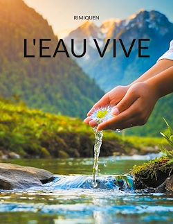 Télécharger le livre :  L'eau vive