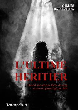 Télécharger le livre :  L'ultime héritier