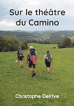Download this eBook Sur le théâtre du Camino