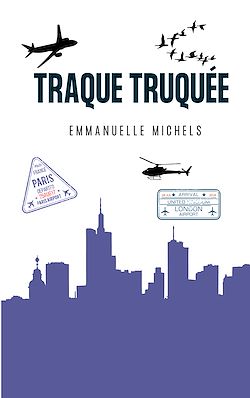 Télécharger le livre :  Traque Truquée