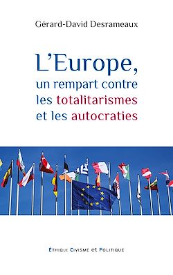 Télécharger le livre :  L'Europe, un rempart contre les totalitarismes et les autocraties