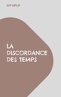Télécharger le livre :  La discordance des temps