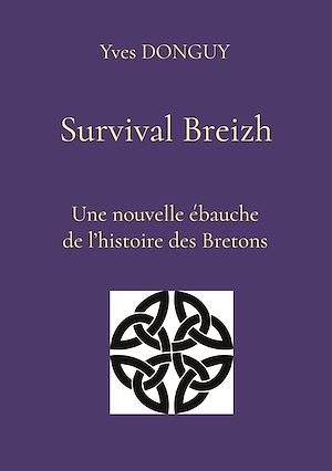 Téléchargez le livre :  Survival Breizh