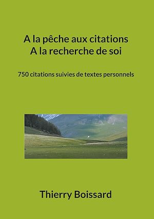 Téléchargez le livre :  A la pêche aux citations, A la recherche de soi
