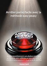 Télécharger le livre :  Arrêter porno facile avec la méthode easy peasy