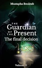 Download this eBook The Guardian of the present