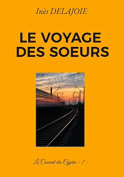 Télécharger le livre :  Le voyage des Soeurs