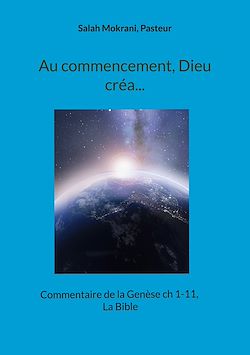 Télécharger le livre :  Au commencement, Dieu créa...