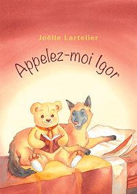 Téléchargez le livre :  Appelez-moi Igor