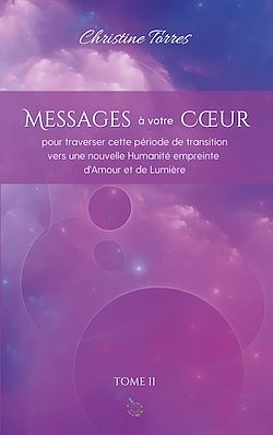 Télécharger le livre :  Messages à votre Coeur