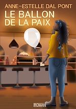 Télécharger le livre :  Le ballon de la paix