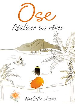 Télécharger le livre :  Ose réaliser tes rêves