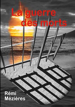 Télécharger le livre :  La guerre des morts