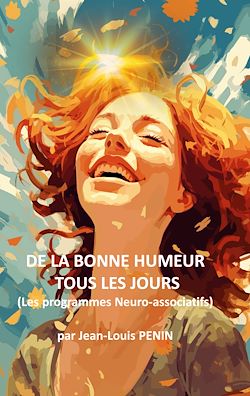 Télécharger le livre :  De la bonne humeur tous les jours