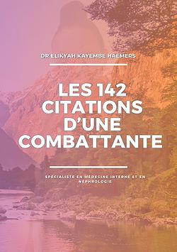Télécharger le livre :  Les 142 citations d'une combattante