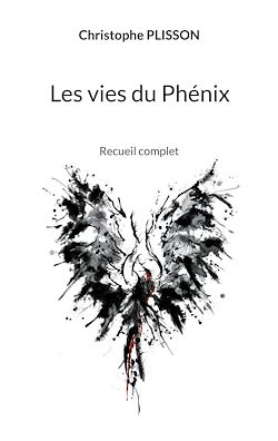 Télécharger le livre :  Les vies du Phénix