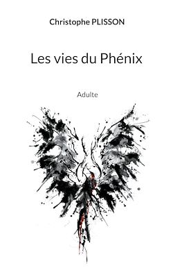Télécharger le livre :  Les vies du Phénix