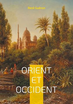 Télécharger le livre :  Orient et Occident