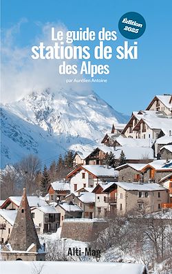 Télécharger le livre :  Le guide des stations de ski des Alpes