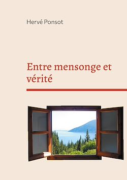 Télécharger le livre :  Entre mensonge et vérité