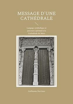Télécharger le livre :  Message d'une Cathédrale