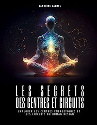 Téléchargez le livre :  Les secrets des centres et circuits