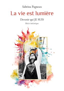 Télécharger le livre :  La vie est lumière