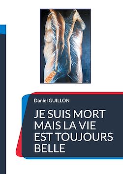 Télécharger le livre :  Je suis mort mais la vie est toujours belle