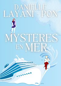 Téléchargez le livre :  Mystères en mer