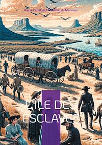 Téléchargez le livre :  L'île des esclaves