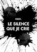 Télécharger le livre :  Le silence que je crie
