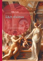 Download this eBook L'Art d'aimer