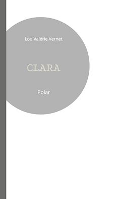 Télécharger le livre :  Clara