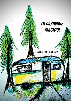 Télécharger le livre :  La Caravane Magique