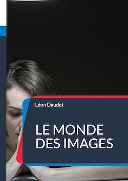 Télécharger le livre :  Le monde des images