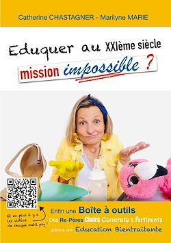 Télécharger le livre :  Eduquer au XXIème siècle : mission impossible?