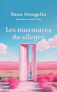 Téléchargez le livre :  Les Murmures du silence