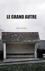 Télécharger le livre :  Le Grand Autre