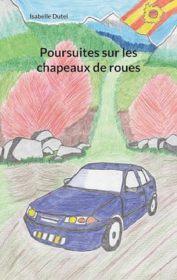 Télécharger le livre :  Poursuites sur les chapeaux de roues