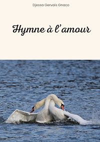 Téléchargez le livre :  Hymne à l'amour