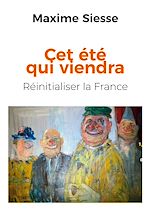 Télécharger le livre :  Cet été qui viendra