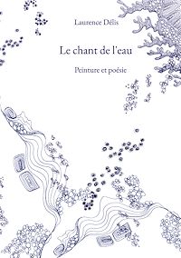 Téléchargez le livre :  Le chant de l'eau