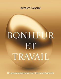 Télécharger le livre :  Bonheur et travail