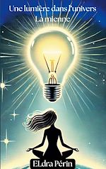 Télécharger le livre :  Une lumière dans l'univers