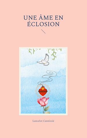 Téléchargez le livre :  Une âme en éclosion